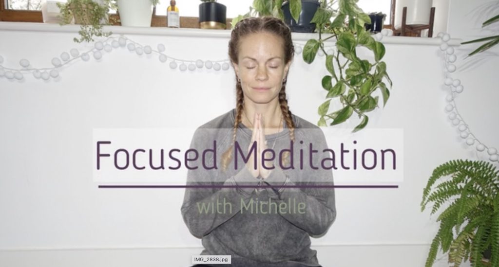 Focused Meditation