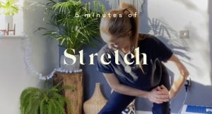 Stretch